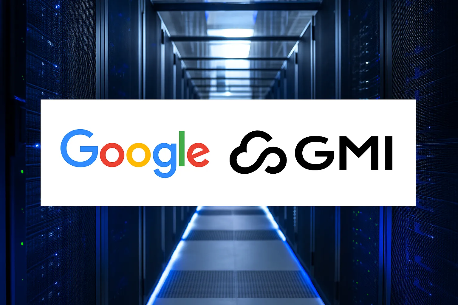 GMI Cloud $500M AI Data Center Challenges Google