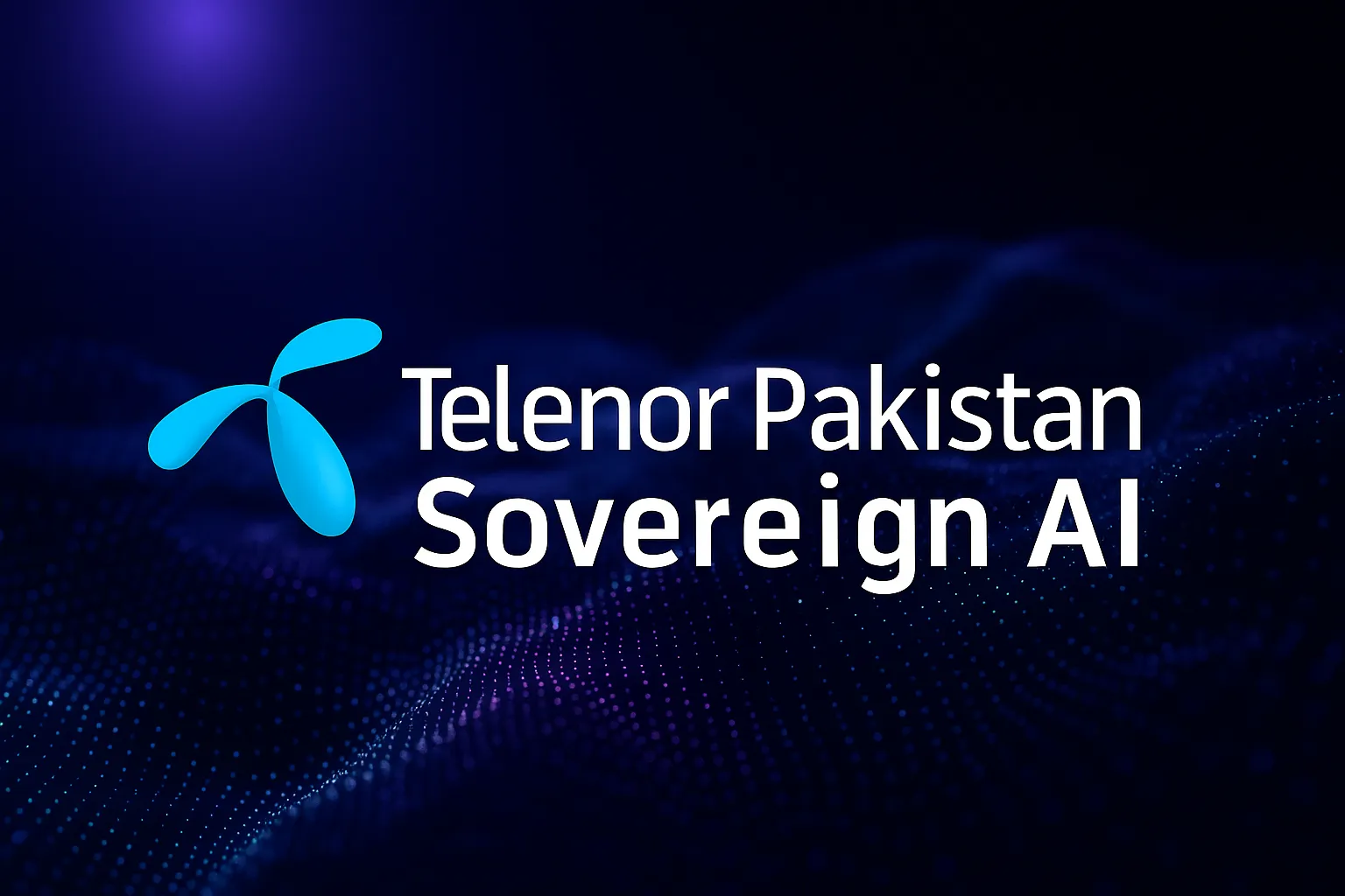Telenor Pakistan Sovereign AI